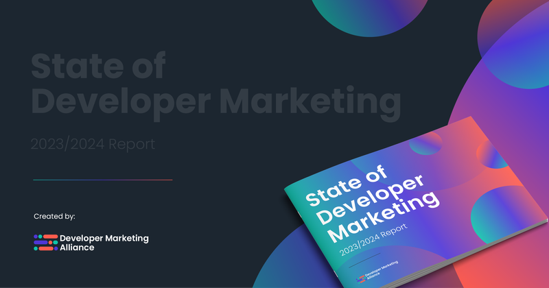 Grab your free copy of the State of Developer Marketing 2023/24 Report